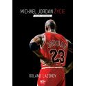 Michael Jordan. Życie (Wydanie III)