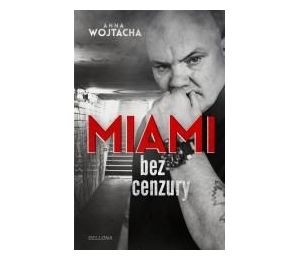 "Miami" bez cenzury