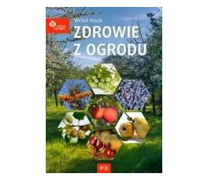 Zdrowie z ogrodu