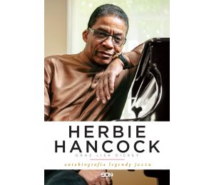 Herbie Hancock. Autobiografia legendy jazzu