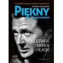 Piękny dwudziestoletni. Biografia Marka Hłaski