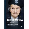 Błyskawica. Historia Wandy Traczyk-Stawskiej