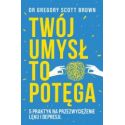 Twój umysł to potęga