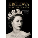 Królowa naszych czasów