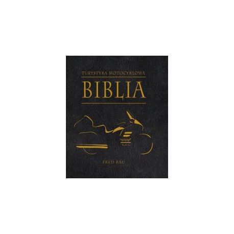 Biblia turystyki motocyklowej