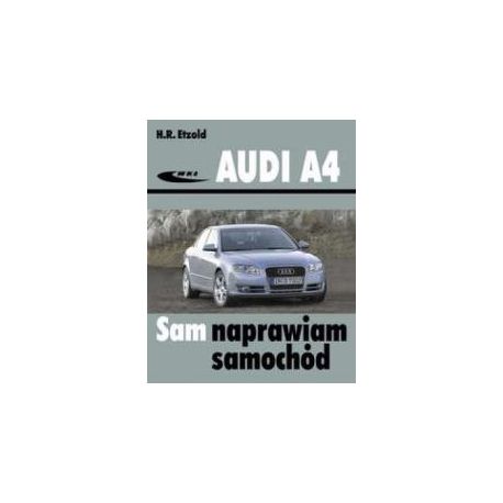 Audi A4 (typu B6/B7) modele 2000-2007