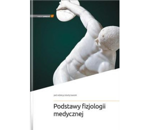 Podstawy fizjologii medycznej