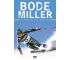 (ebook) Bode Miller. Autobiografia wariata