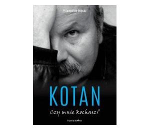 Kotan. Czy mnie kochasz?