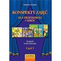 Konspekty zajęć dla przedszkoli i szkół T.1 + CD