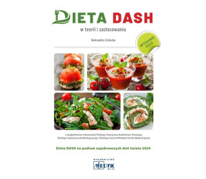 Dieta Dash - w teorii i zastosowaniu w.3