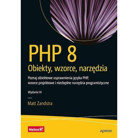 PHP 8. Obiekty, wzorce, narzędzia w.6