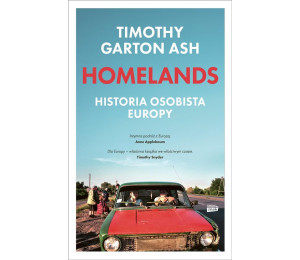 Homelands. Historia osobista Europy