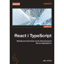 React i TypeScript. Reaktywne tworzenie stron..