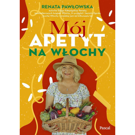 Mój apetyt na Włochy