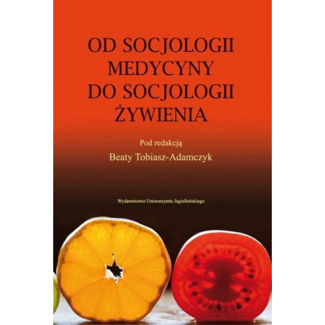 Od socjologii medycyny do socjologii żywienia