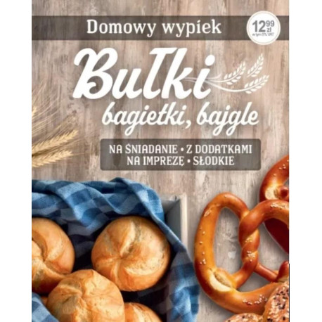 Bułki bagietki, bajgle Domowy wypiek. Fakt Radzi