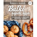 Bułki bagietki, bajgle Domowy wypiek. Fakt Radzi