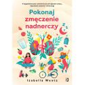 Pokonaj zmęczenie nadnerczy