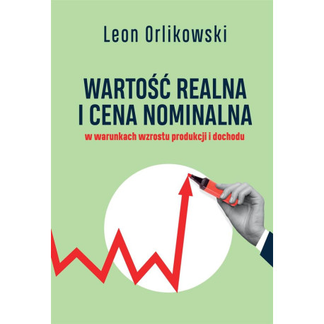 Wartość realna i cena nominalna w warunkach..