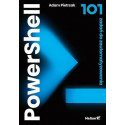 PowerShell. 101 zadań do zautomatyzowania