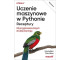 Uczenie maszynowe w Pythonie. Receptury...w 2