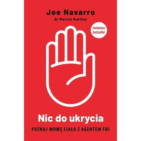 Nic do ukrycia. Poznaj mowę ciała z agentem FBI