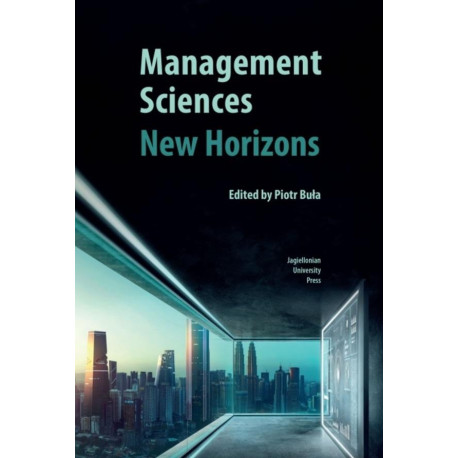 Management Sciences. New Horizons