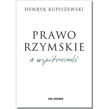 Prawo rzymskie a współczesność