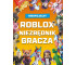 Roblox. Niezbędnik gracza