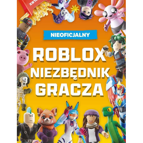 Roblox. Niezbędnik gracza