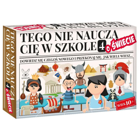 Tego nie nauczą cię w szkole 4 o Świecie