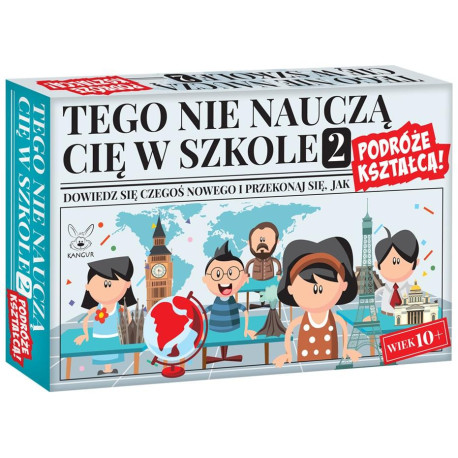 Tego nie nauczą Cię w szkole 2 Podróże kształcą