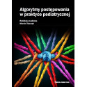 Algorytmy postępowania w praktyce pediatrycznej