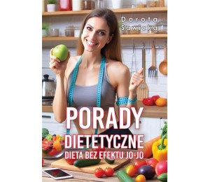 Porady dietetyczne. Dieta bez efektu jo-jo