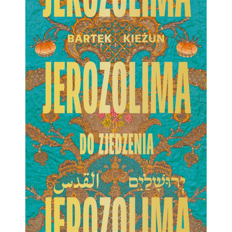 Jerozolima do zjedzenia