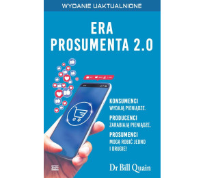 Era prosumenta 2.0. Jak budować majątek, kupując..