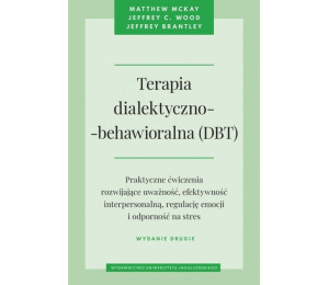 Terapia dialektyczno-behawioralna (DBT) w.2