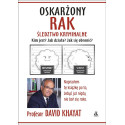 Oskarżony rak. Śledztwo kryminalne