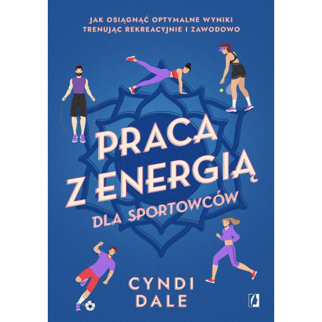 Praca z energią dla sportowców