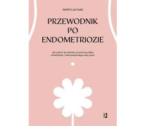 Przewodnik po endometriozie