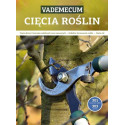 Vademecum cięcia roślin