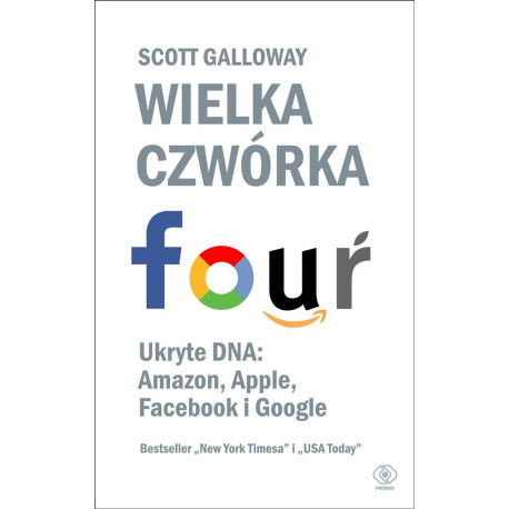 Wielka czwórka. Ukryte DNA: Amazon, Apple...