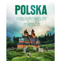 Polska. Najpiękniejsze miejsca