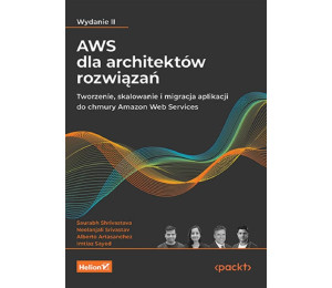 AWS dla architektów rozwiązań. Tworzenie...