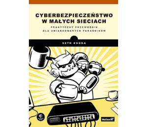 Cyberbezpieczeństwo w małych sieciach...