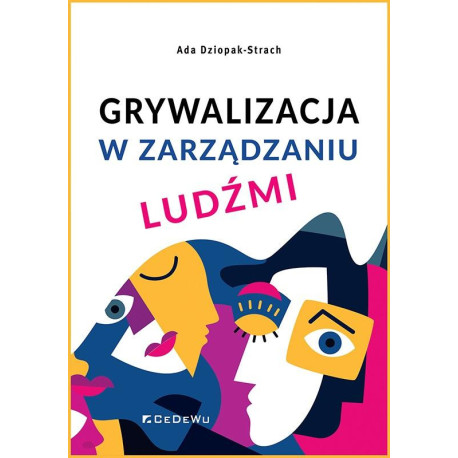 Grywalizacja w zarządzaniu ludźmi