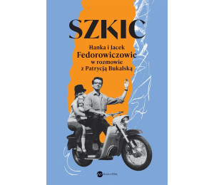 Szkic. Hanka i Jacek Fedorowiczowie..