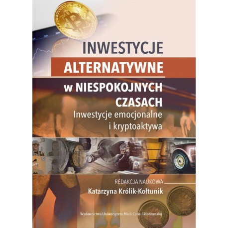 Inwestycje alternatywne w niespokojnych czasach