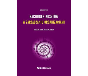 Rachunek kosztów w zarządzaniu organizacjami